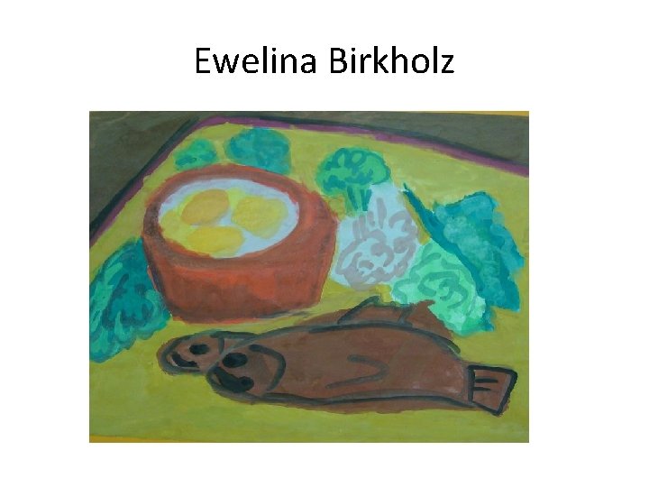Ewelina Birkholz 