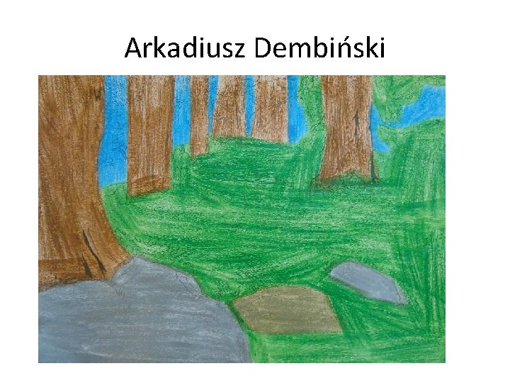Arkadiusz Dembiński 