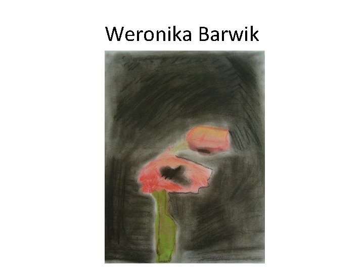 Weronika Barwik 