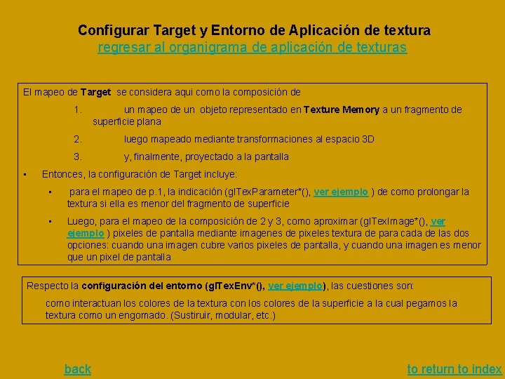 Configurar Target y Entorno de Aplicación de textura regresar al organigrama de aplicación de Configurar Target y Entorno de Aplicación de textura regresar al organigrama de aplicación de