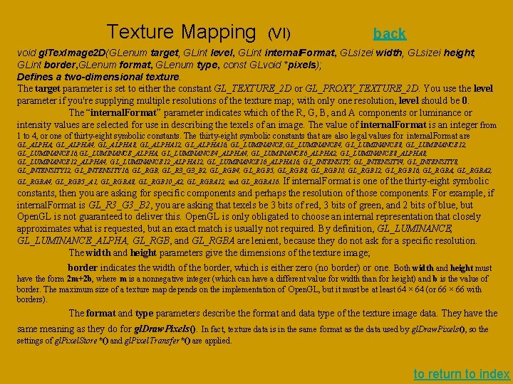 Texture Mapping (VI) back void gl. Tex. Image 2 D(GLenum target, GLint level, GLint Texture Mapping (VI) back void gl. Tex. Image 2 D(GLenum target, GLint level, GLint
