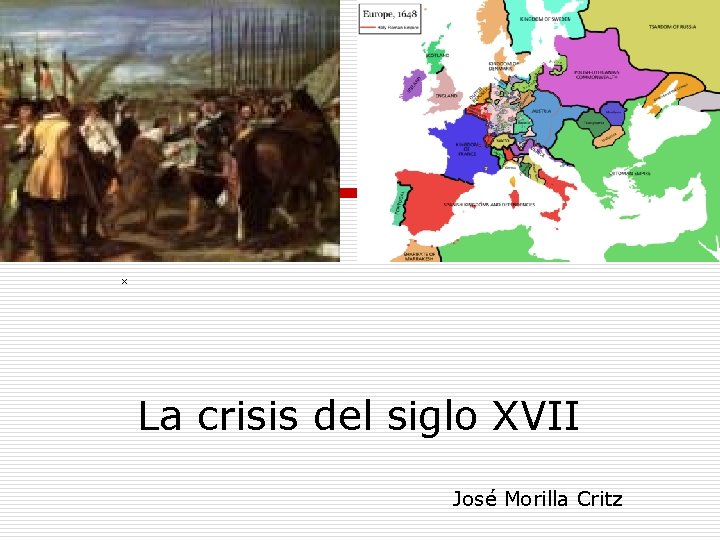 x La crisis del siglo XVII José Morilla Critz 