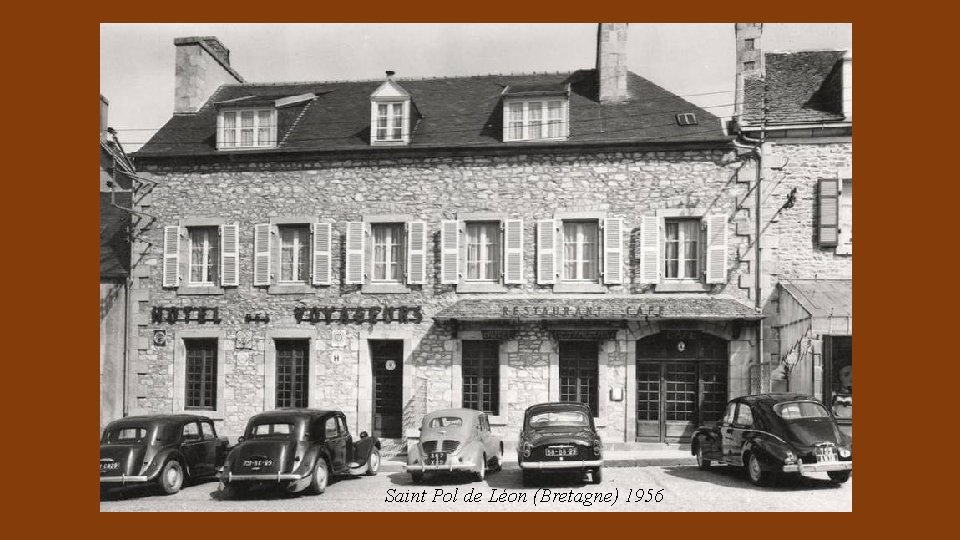 Saint Pol de Léon (Bretagne) 1956 