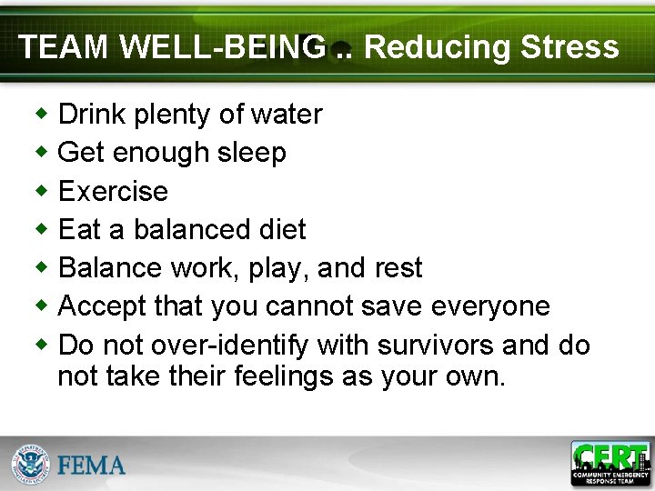 TEAM WELL-BEING. . Reducing Stress w Drink plenty of water w Get enough sleep