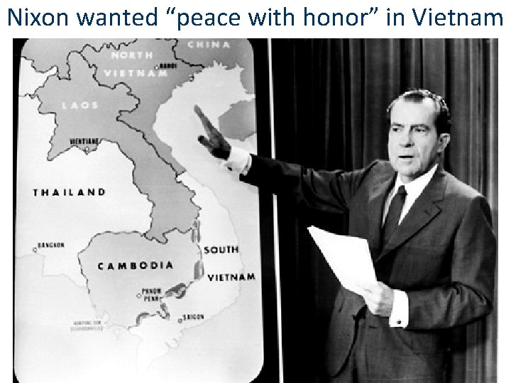 Nixon wanted “peace with honor” in Vietnam 