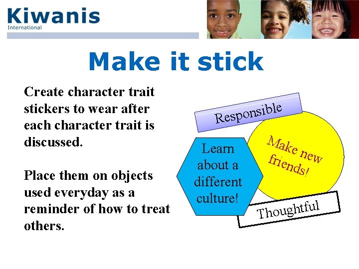 Make it stick Create character trait stickers to wear after each character trait is