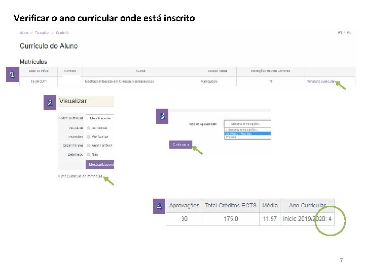 Verificar o ano curricular onde está inscrito 1 2 3 4 7 