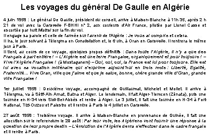 Les voyages du général De Gaulle en Algérie 4 juin 1958 : Le général