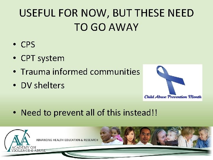 USEFUL FOR NOW, BUT THESE NEED TO GO AWAY • • CPS CPT system