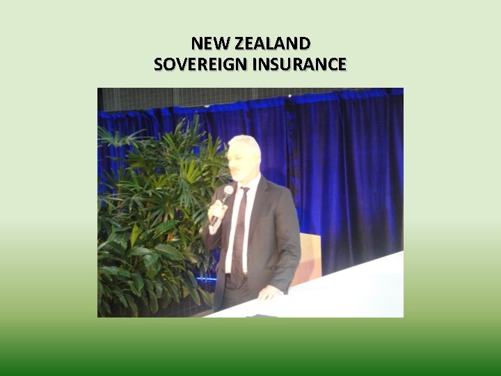 NEW ZEALAND SOVEREIGN INSURANCE 