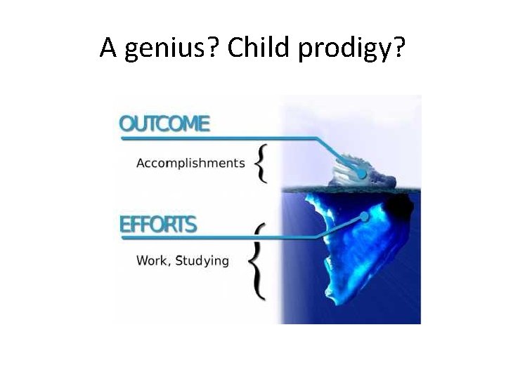 A genius? Child prodigy? 