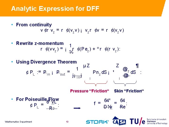 Analytic Expression for DFF • From continuity v ¢r vz = r ¢(vz v