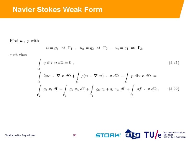 Navier Stokes Weak Form Mathematics Department 30 