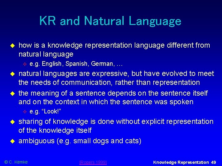 KR and Natural Language how is a knowledge representation language different from natural language