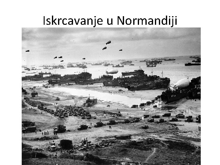 Iskrcavanje u Normandiji 