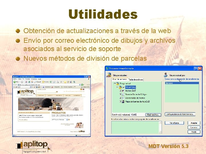 Utilidades Obtención de actualizaciones a través de la web Envío por correo electrónico de