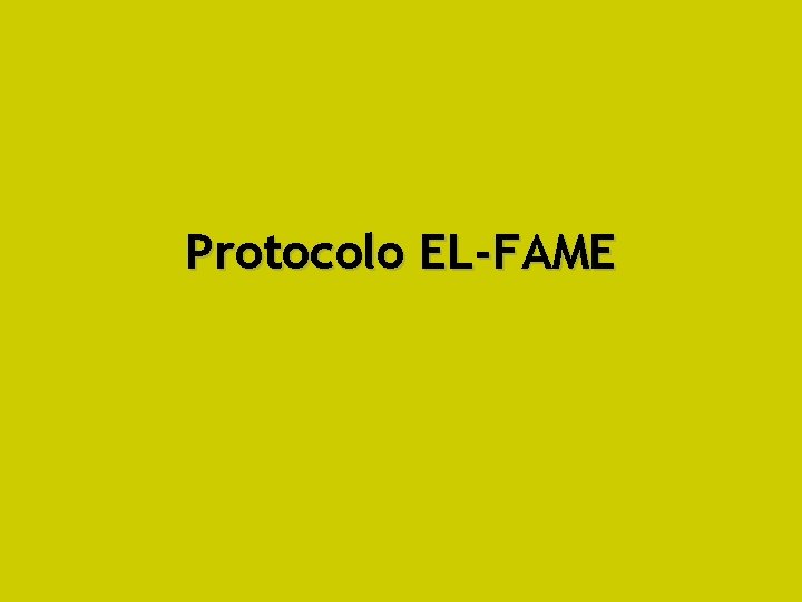 Protocolo EL-FAME 