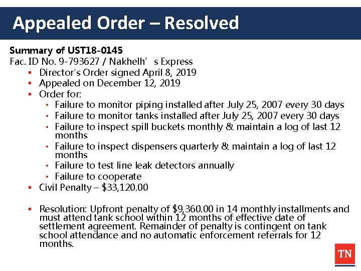 Appealed Order – Resolved Summary of UST 18 -0145 Fac. ID No. 9 -793627
