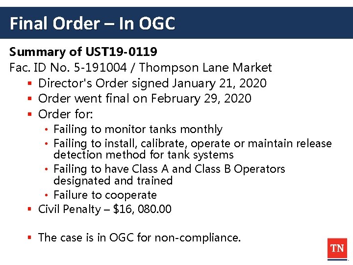 Final Order – In OGC Summary of UST 19 -0119 Fac. ID No. 5