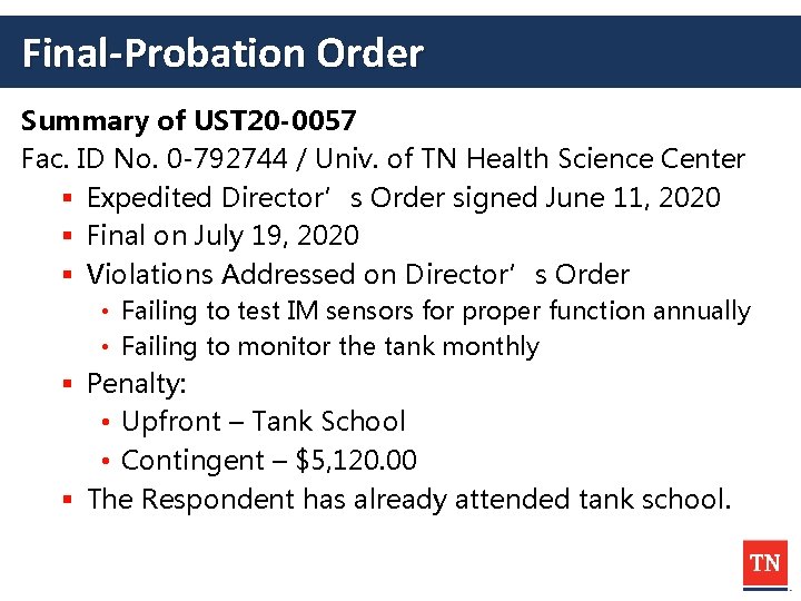 Final-Probation Order Summary of UST 20 -0057 Fac. ID No. 0 -792744 / Univ.