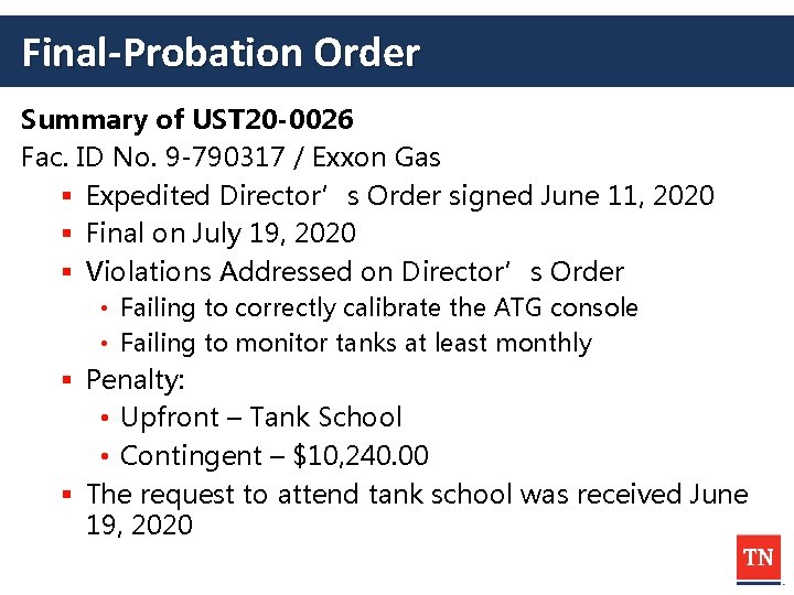 Final-Probation Order Summary of UST 20 -0026 Fac. ID No. 9 -790317 / Exxon