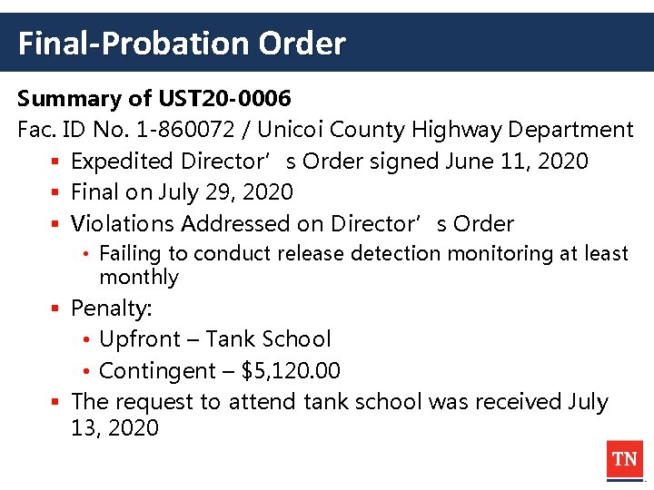 Final-Probation Order Summary of UST 20 -0006 Fac. ID No. 1 -860072 / Unicoi