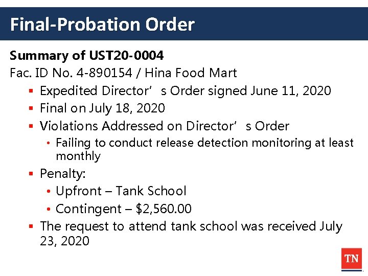 Final-Probation Order Summary of UST 20 -0004 Fac. ID No. 4 -890154 / Hina