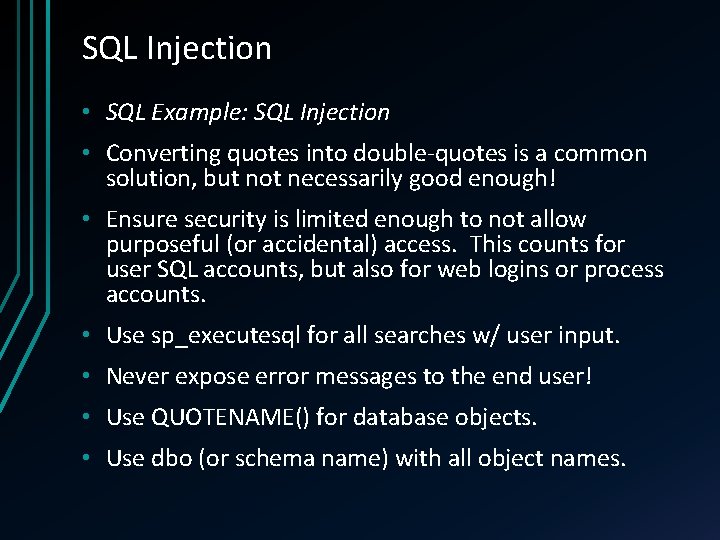 SQL Injection • SQL Example: SQL Injection • Converting quotes into double-quotes is a