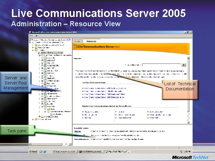 Live Communications Server 2005 Administration – Resource View Server and Server Pool Management Task