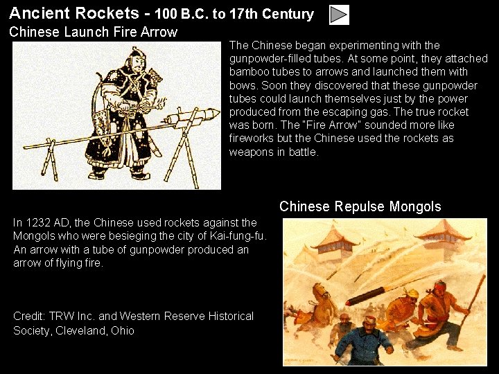 Ancient Rockets - 100 B. C. to 17 th Century Chinese Launch Fire Arrow