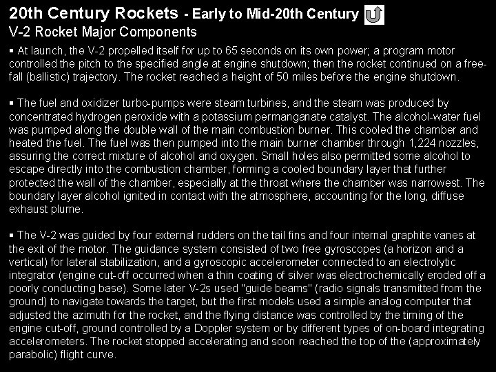 20 th Century Rockets - Early to Mid-20 th Century V-2 Rocket Major Components