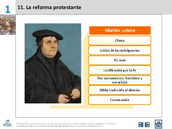 1 11. La reforma protestante Martín Lutero Cisma Crítica de las indulgencias 95 tesis