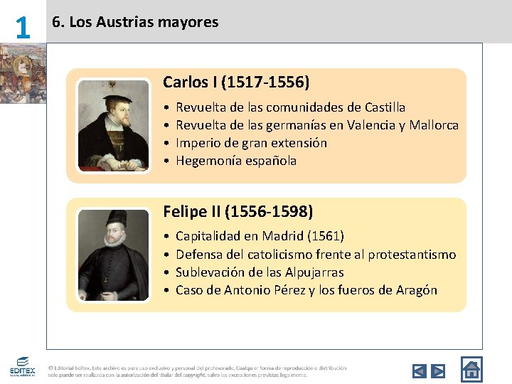 1 6. Los Austrias mayores Carlos I (1517 -1556) • • Revuelta de las