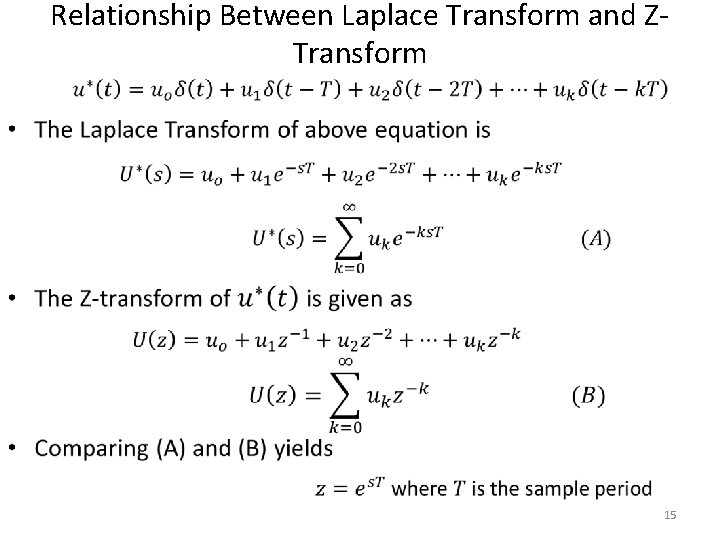 Relationship Between Laplace Transform and ZTransform • 15 