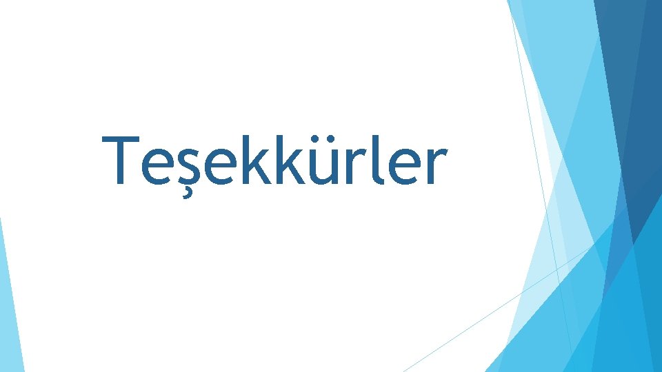 Teşekkürler 