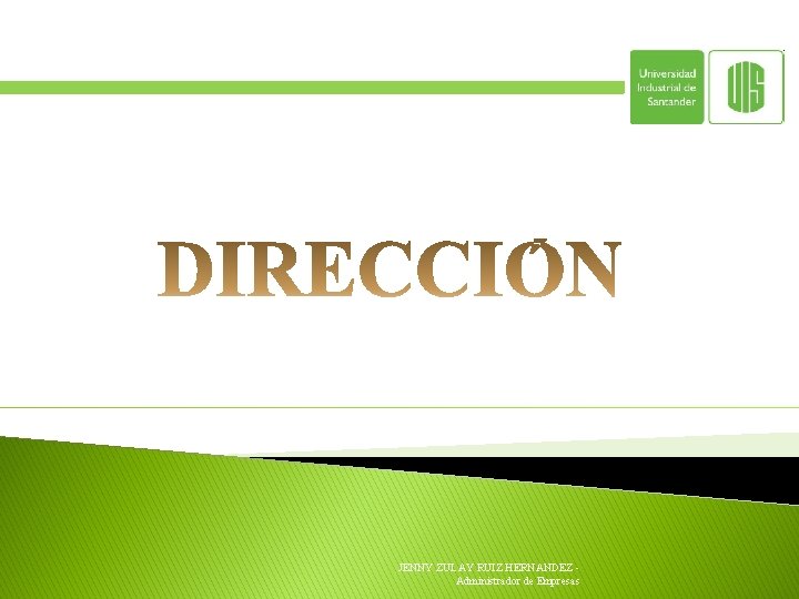 JENNY ZULAY RUIZ HERNANDEZ - Administrador de Empresas 