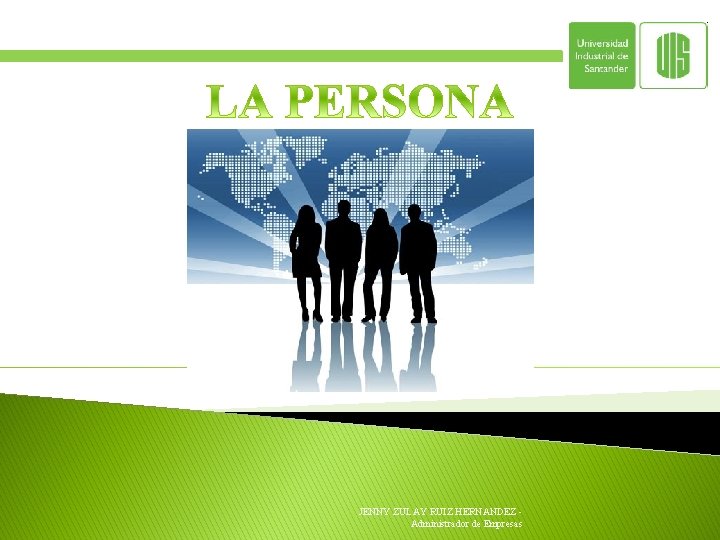 JENNY ZULAY RUIZ HERNANDEZ - Administrador de Empresas 