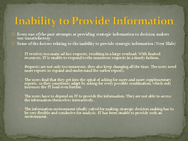 Inability to Provide Information � Every one of the past attempts at providing strategic Inability to Provide Information � Every one of the past attempts at providing strategic
