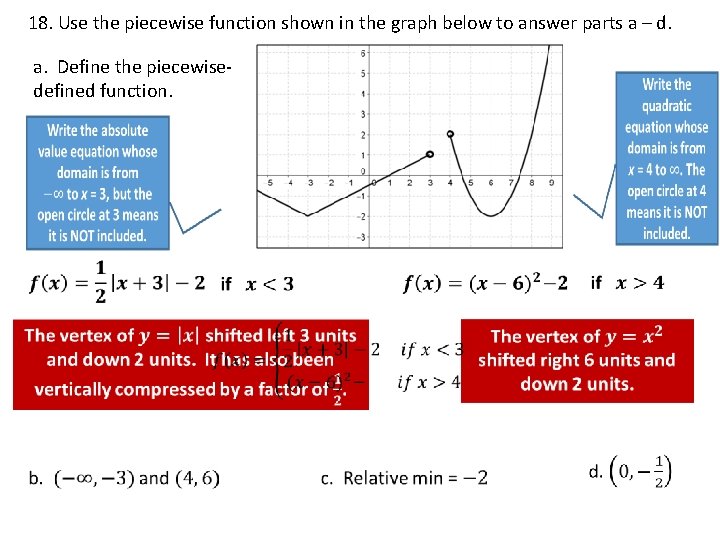 18. Use the piecewise function shown in the graph below to answer parts a