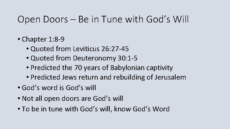 Open Doors – Be in Tune with God’s Will • Chapter 1: 8 -9