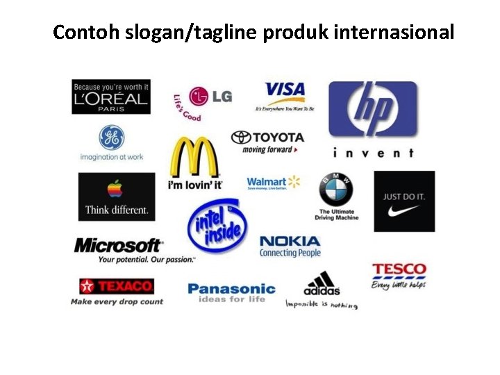 Contoh slogan/tagline produk internasional 