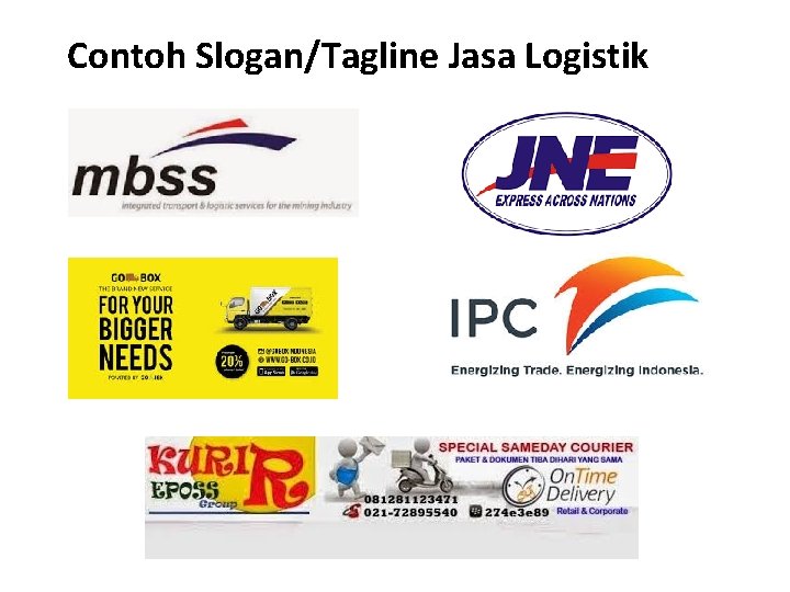 Contoh Slogan/Tagline Jasa Logistik 