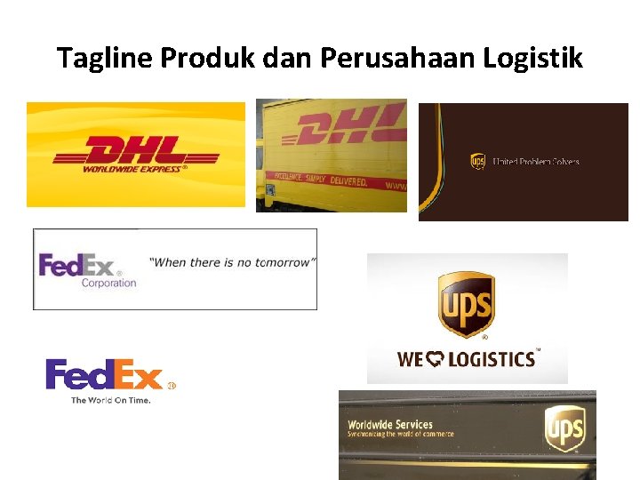 Tagline Produk dan Perusahaan Logistik 