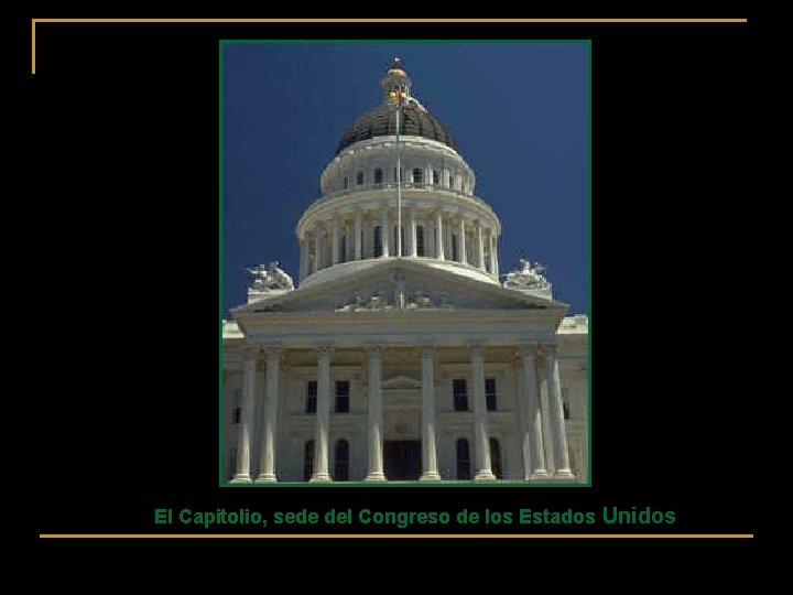 El Capitolio, sede del Congreso de los Estados Unidos 