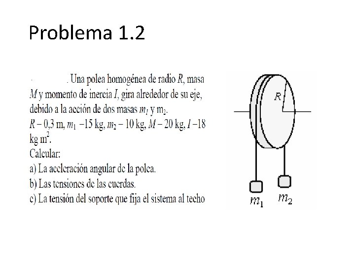 Problema 1. 2 