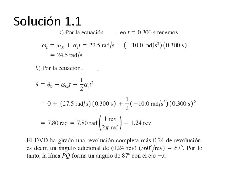 Solución 1. 1 