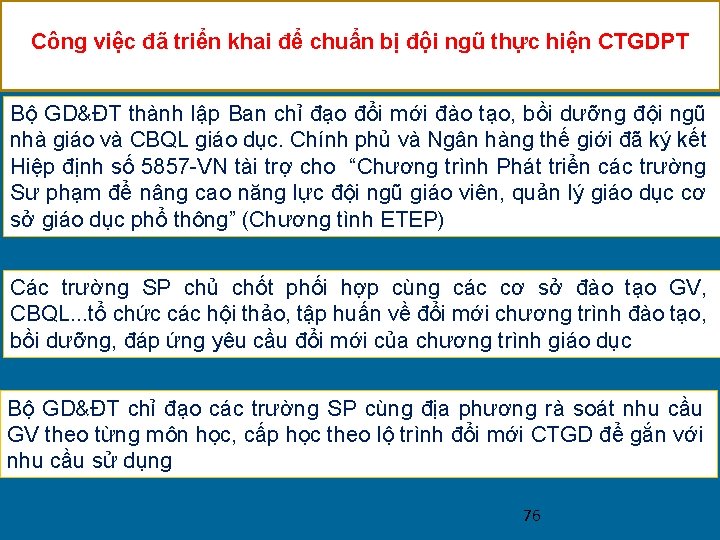 Công việc đã triển khai để chuẩn bị đội ngũ thực hiện CTGDPT Bộ