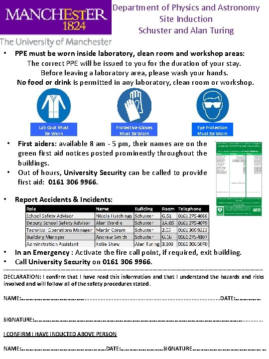 Department of Physics and Astronomy Site Induction Schuster and Alan Turing PPE must be