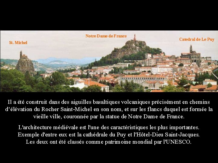 Notre Dame de France St. Michel Catedral de Le Puy Il a été construit