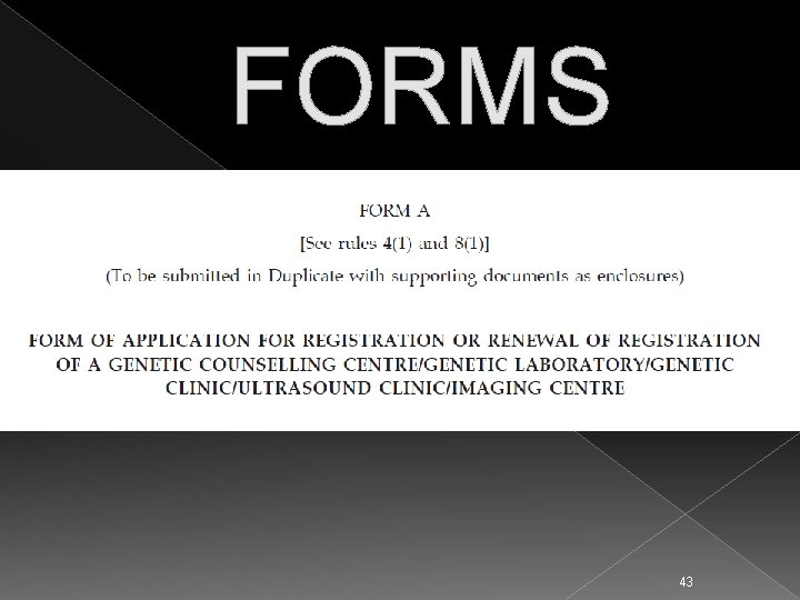 FORMS 43 